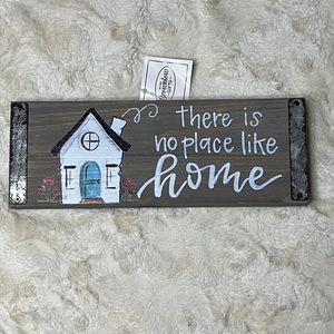 Brownlow Gifts There is no Place Like Home painted wooden block sign. 3.5x10”